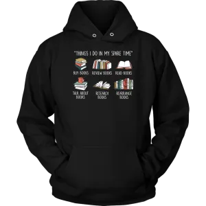 "Things I Do In My Spare Time" Hoodie